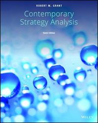 Contemporary Strategy Analysis
                E-bok; Robert M Grant; 2018