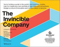 The Invincible Company; Alexander Osterwalder, Yves Pigneur, Alan Smith, Frederic Etiemble; 2020