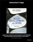 Adult Development & Aging: Biopsychosocial Perspectives; Susan Krauss Whitbourne, Stacey B. Whitbourne; 2020
