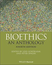 Bioethics; Helga Kuhse, Peter Singer; 2021