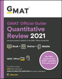 GMAT Official Guide Quantitative Review 2021; GMAC (Graduate Management Admission Council); 2020