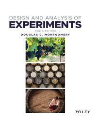 Design and Analysis of Experiments; Douglas C. Montgomery; 2020
