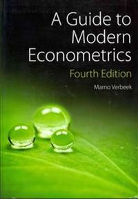 A Guide to Modern Econometrics; Marno Verbeek; 2012