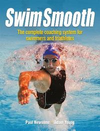 Swim Smooth; Pauline Harper, Bryan Newsome; 2012