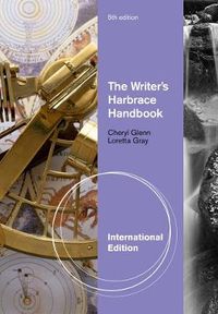 The Writer's Harbrace Handbook, International Edition; Cheryl Glenn; 2012