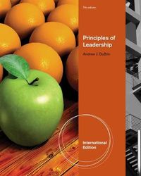 Principles of Leadership; Andrew J. DuBrin; 2012