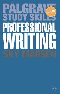 Professional Writing; Sky Marsen; 2013