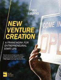 New Venture Creation; Paul Burns; 2014