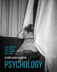 Psychology; Daniel Wegner, Bruce Hood, Daniel L. Schacter; 2016