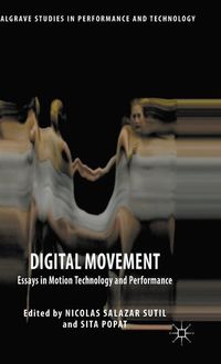 Digital Movement; Sita Popat, Nicolas Salazar Sutil; 2015