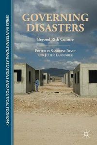 Governing Disasters; S. Revet, J. Langumier; 2015