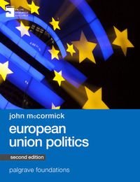 European Union Politics; John McCormick; 2015