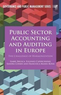 Public Sector Accounting and Auditing in Europe; I. Brusca, E. Caperchione; 2015
