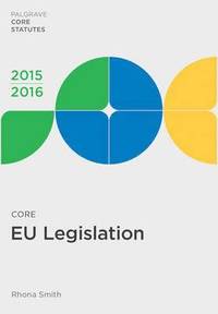 Core EU Legislation 2015-16; Rhona Smith; 2015