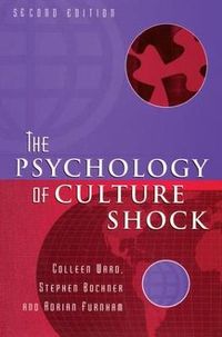 Psychology Culture Shock; Colleen Ward, Stephen Bochner, Adrian Furnham; 2015