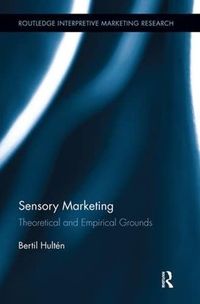 Sensory Marketing; Bertil Hultén; 2018
