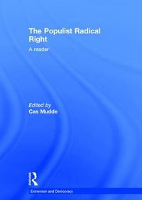 The Populist Radical Right; Cas Mudde; 2016