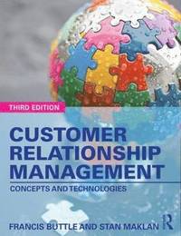 Customer Relationship Management; Buttle Francis, Maklan Stan; 2015