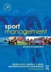 Sport Management; Russell Hoye, Aaron C.T. Smith, Matthew Nicholson, Bob Stewart; 2015