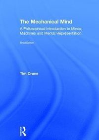 The Mechanical Mind; Tim Crane; 2015