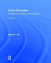 Crime Prevention; Steven P. Lab; 2016
