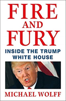 Fire and Fury; Michael Wolff; 2019