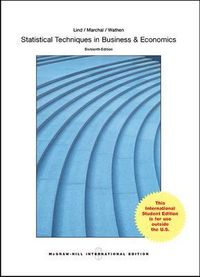 Statistical Techniques in Business and Economics (Int'l Ed); Samuel Adam Wathen; 2014