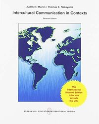 Intercultural Communication in Contexts; Martin; 2019