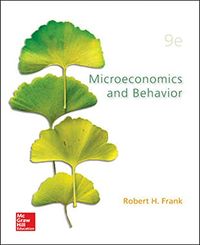 Microecomics and Behavior (Int'l Ed); Robert Frank; 2014