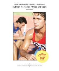 Nutrition for Health, Fitness and Sport; Melvin Williams; 2016