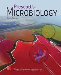 Prescott's Microbiology; Joanne Willey; 2016