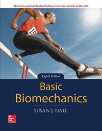 ISE Basic Biomechanics; Susan Hall; 2018
