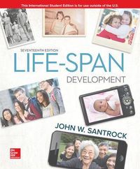 ISE Life-Span Development; John Santrock; 2018