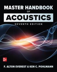Master Handbook of Acoustics; F Alton Everest; 2021