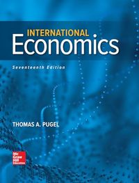 Loose Leaf for International Economics; Thomas Pugel; 2019