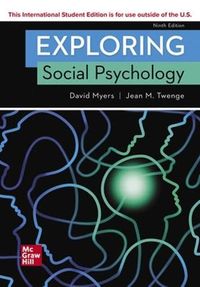 ISE Exploring Social Psychology; David Myers; 2020