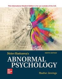 Abnormal Psychology ISE; Susan Nolen-Hoeksema; 2022