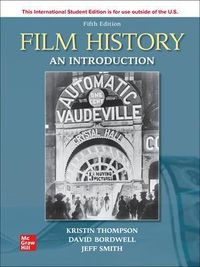 Film History: An Introduction ISE; Kristin Thompson; 2021