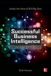 Successful Business Intelligence 2e (Pb); Cindi Howson; 2023