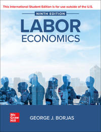 Labor Economics ISE; George Borjas; 2023