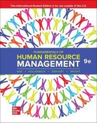 Fundamentals of Human Resource Management ISE; Raymond Noe; 2021