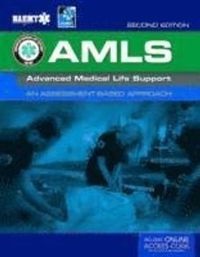 AMLS: Advanced Medical Life Support; National Association of Emergency Medical Technicians (NAEMT); 2015