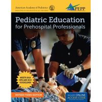 Pediatric education for prehospital professionals (pepp); Aap  American Academy Of Pediatrics; 2016