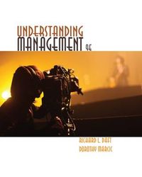 Understanding Management; Dorothy Marcic; 2014