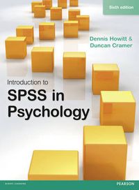 Introduction to SPSS in Psychology; Dennis Howitt, Duncan Cramer; 2014