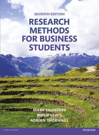 Research Methods for Business Students; Mark Saunders; 2015