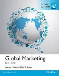 Global Marketing, Global Edition; Warren J. Keegan, Mark C. Green; 2014