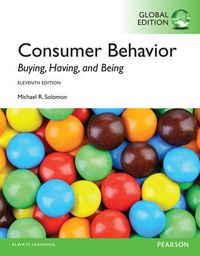 Consumer Behavior, Global Edition; Michael R. Solomon; 2014