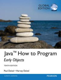 Java How To Program (Early Objects), Global Edition; Harvey Deitel; 2015