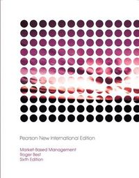 Market-Based Management; Roger Best, Russell Cummings; 2013